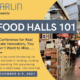 Food Halls 101
